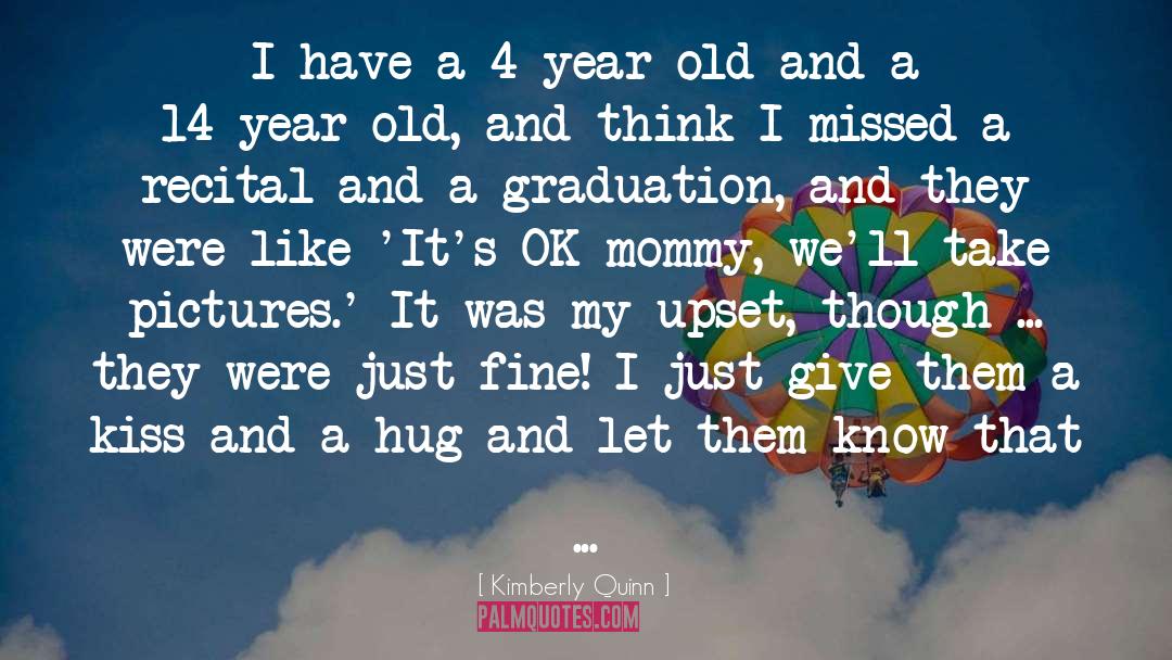 Hug quotes by Kimberly Quinn