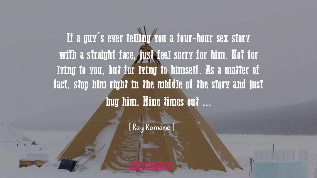 Hug The Shore quotes by Ray Romano