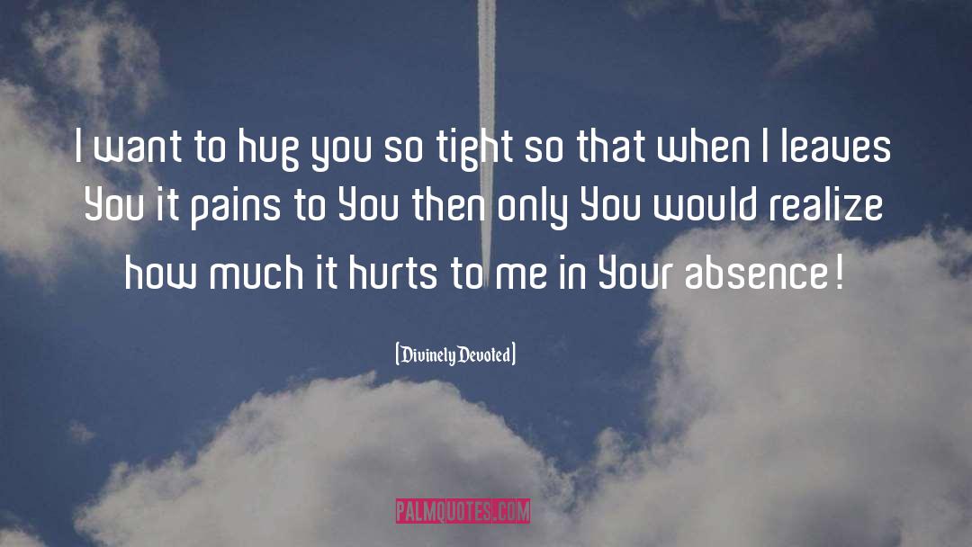 Hug You quotes by Divinely Devoted