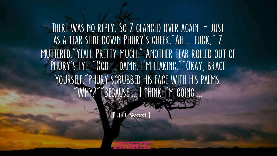 Hug You quotes by J.R. Ward