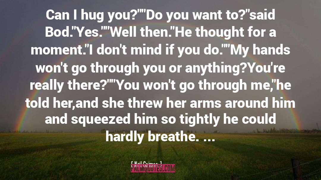 Hug You quotes by Neil Gaiman