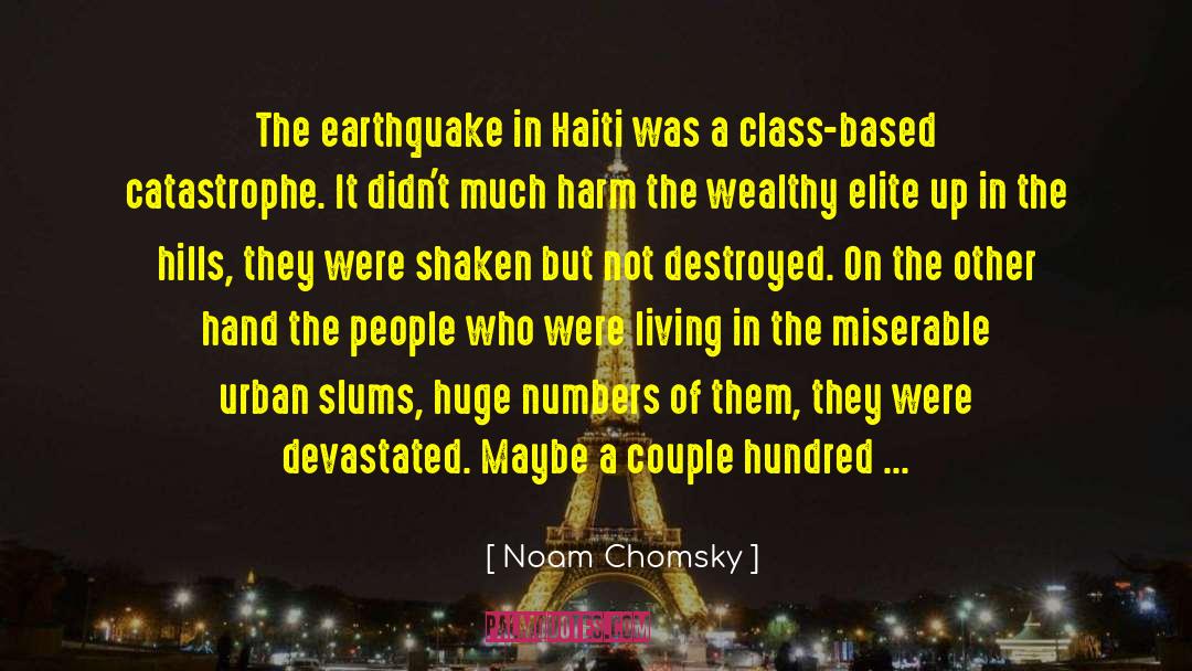 Huge Numbers quotes by Noam Chomsky