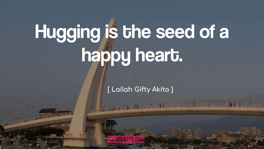 Hugging quotes by Lailah Gifty Akita