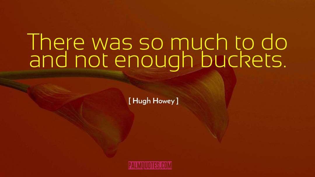 Hugh Armitage quotes by Hugh Howey