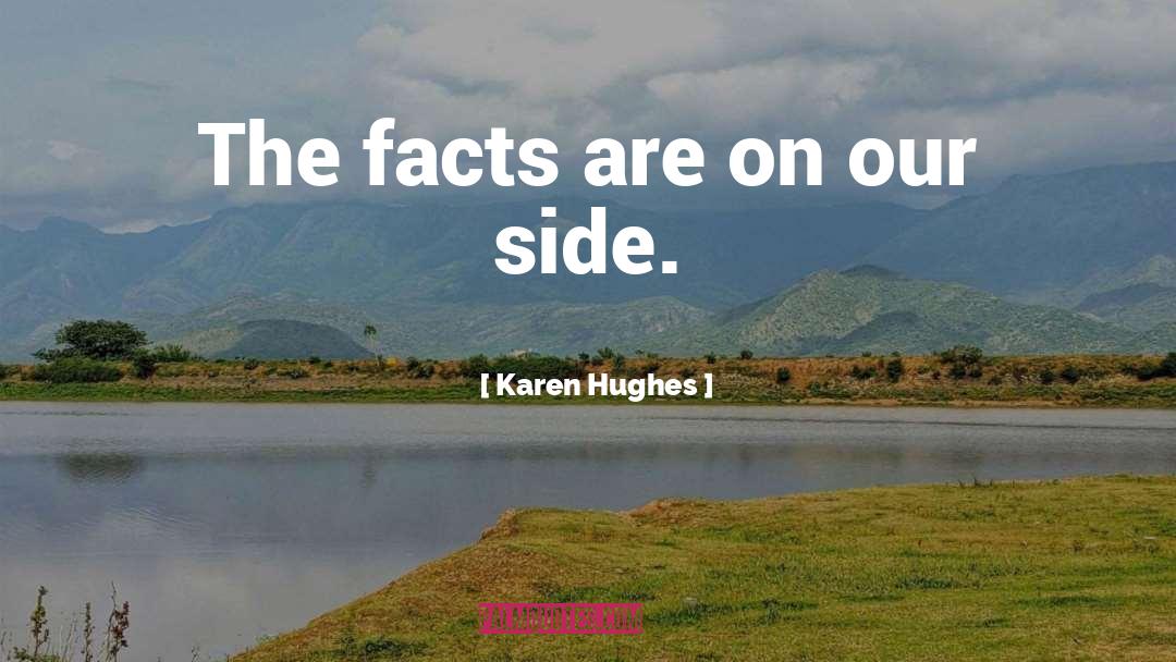 Hughes quotes by Karen Hughes