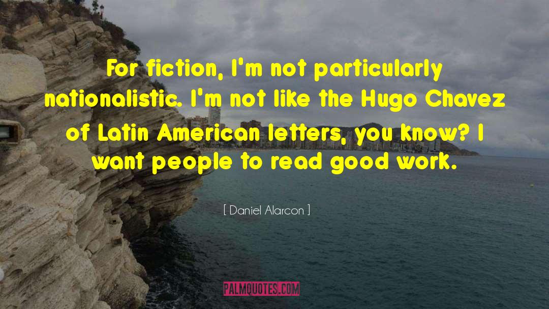 Hugo Marshall quotes by Daniel Alarcon