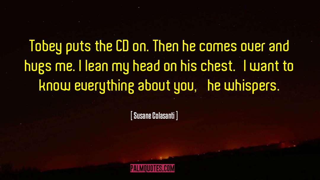 Hugs quotes by Susane Colasanti