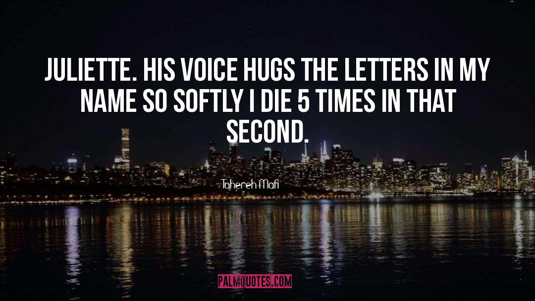 Hugs quotes by Tahereh Mafi