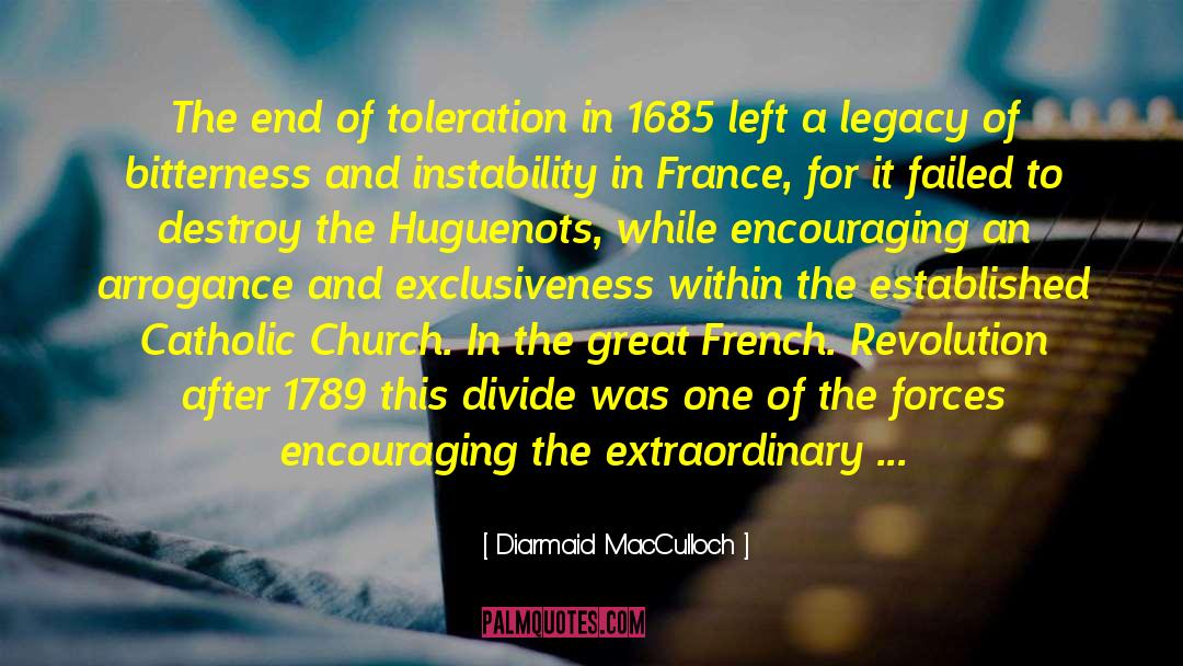 Huguenots quotes by Diarmaid MacCulloch
