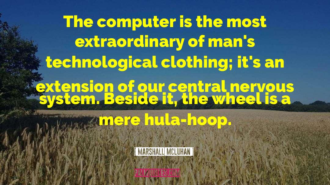 Hula Doula quotes by Marshall McLuhan