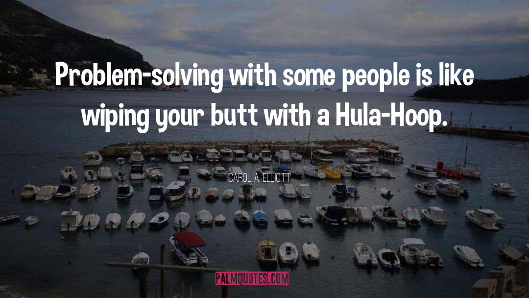 Hula quotes by Carol A. Elliott