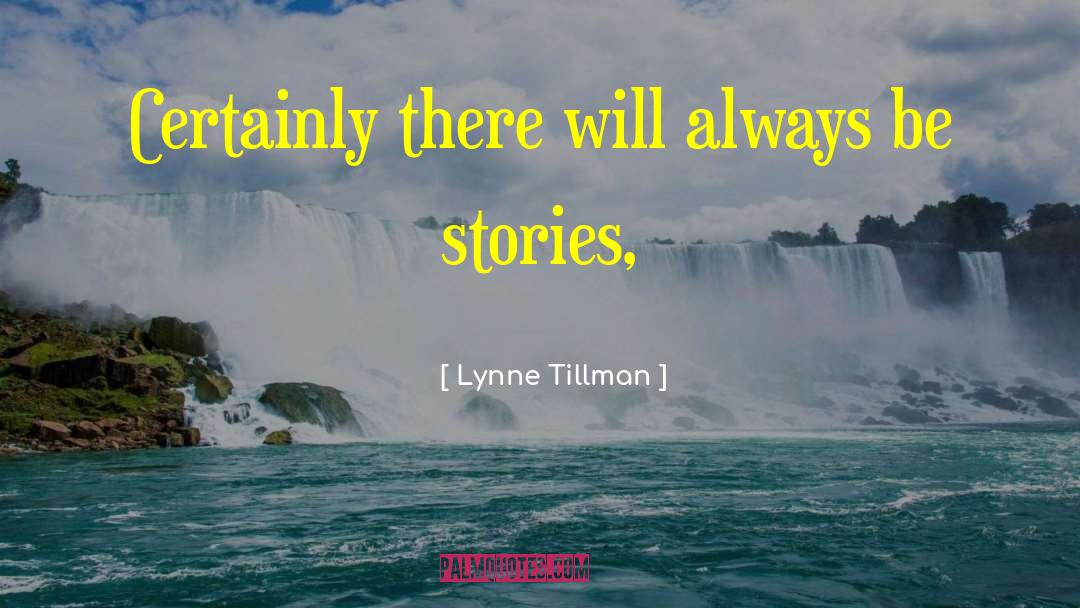 Hulewicz Martyniuk quotes by Lynne Tillman