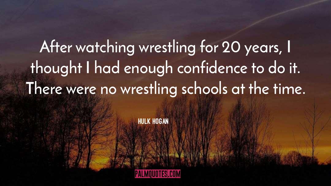 Hulk quotes by Hulk Hogan