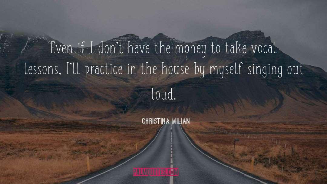 Hull House quotes by Christina Milian