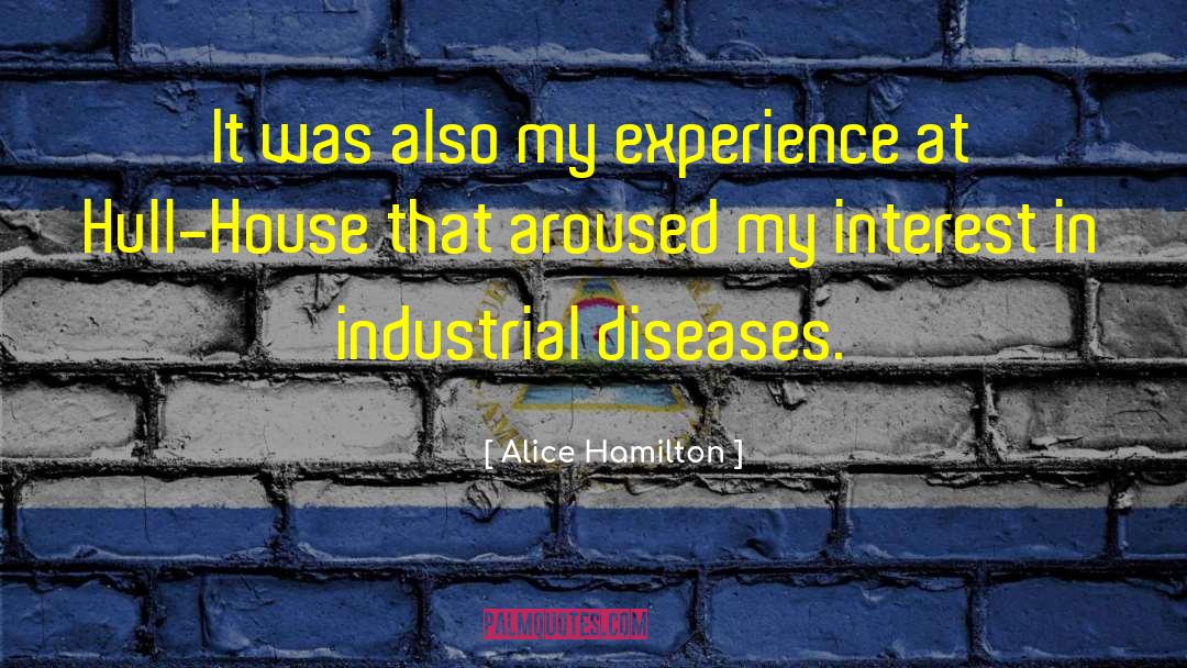 Hull House quotes by Alice Hamilton