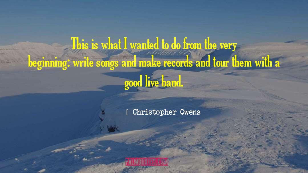Hullabaloos Band quotes by Christopher Owens