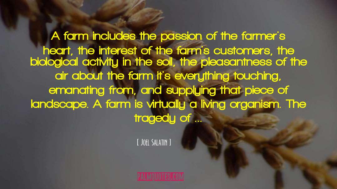 Hulshof Farms quotes by Joel Salatin