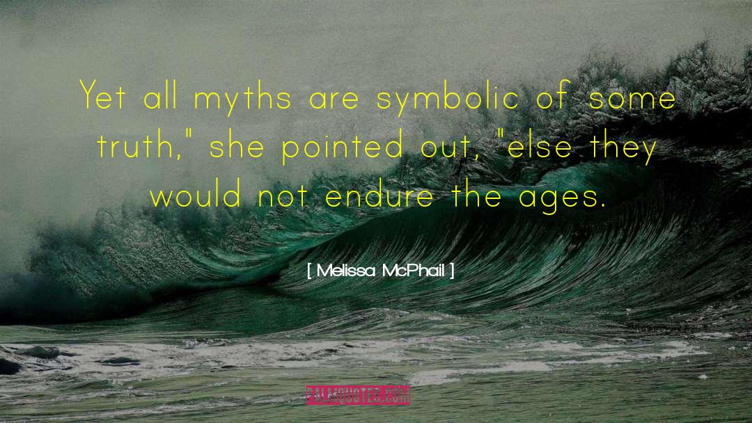 Hultkrantz Myths quotes by Melissa McPhail