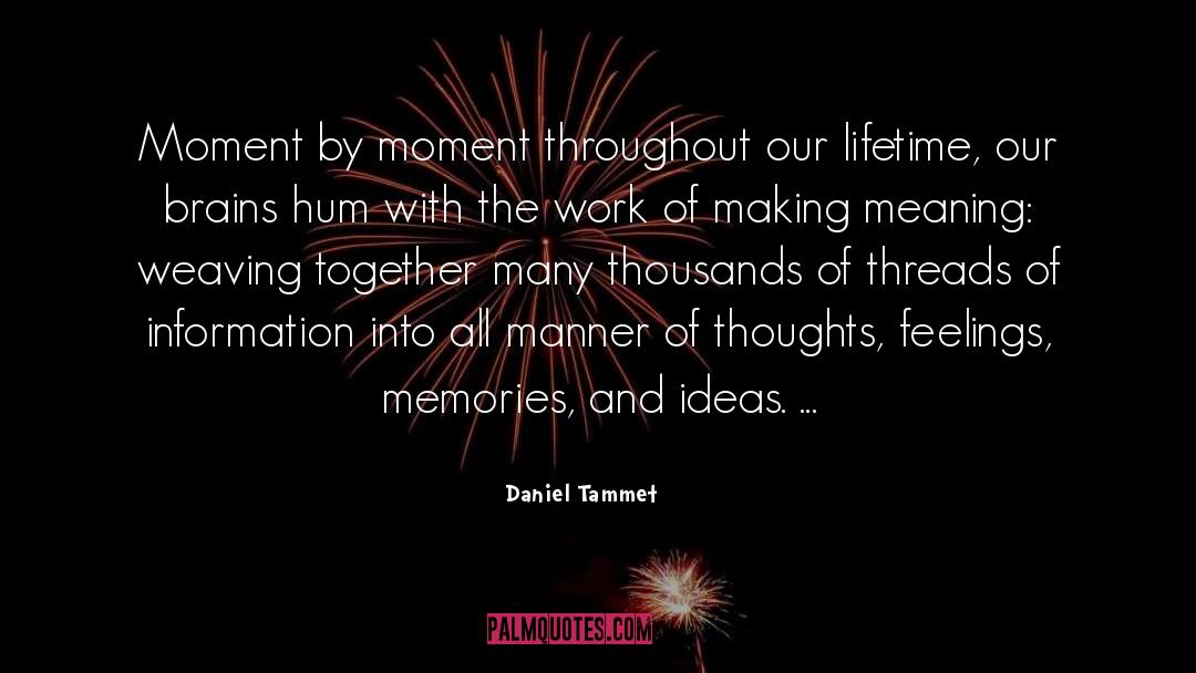 Hum quotes by Daniel Tammet