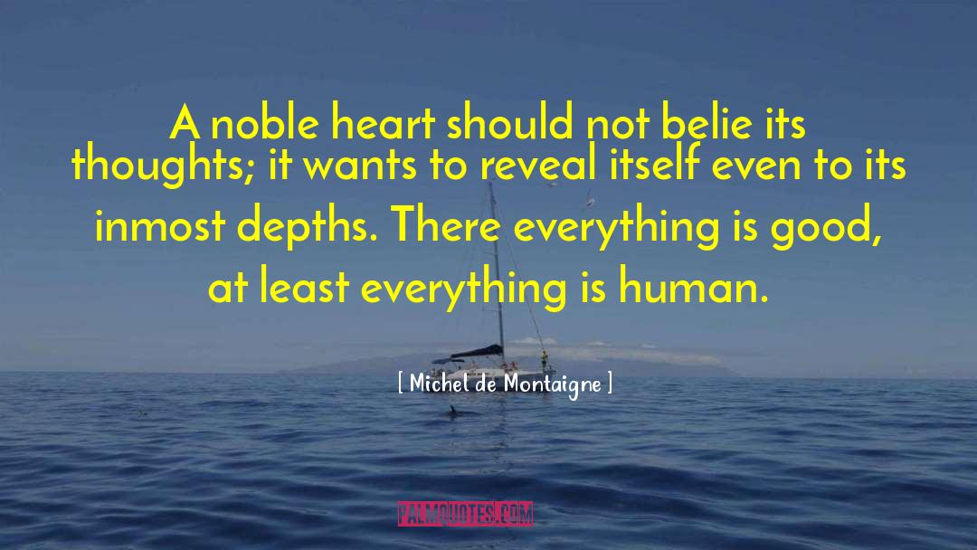 Human Actions quotes by Michel De Montaigne
