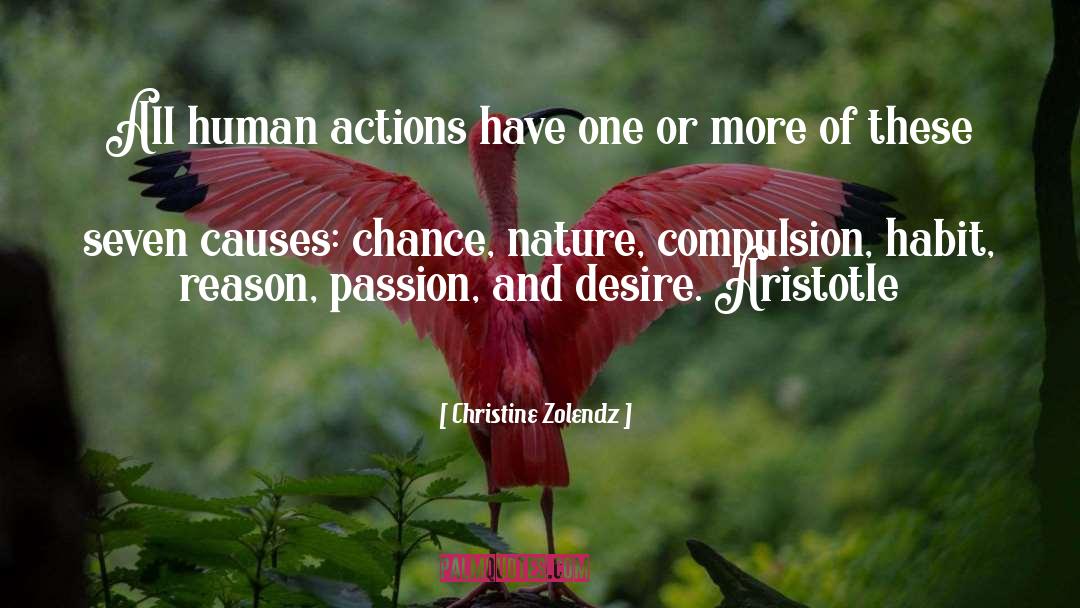 Human Actions quotes by Christine Zolendz