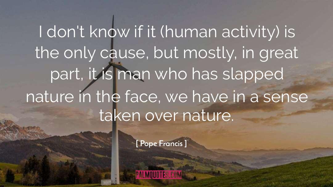 Human Activity quotes by Pope Francis