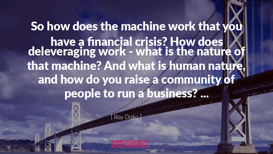 Human And Machine To Thrive quotes by Ray Dalio