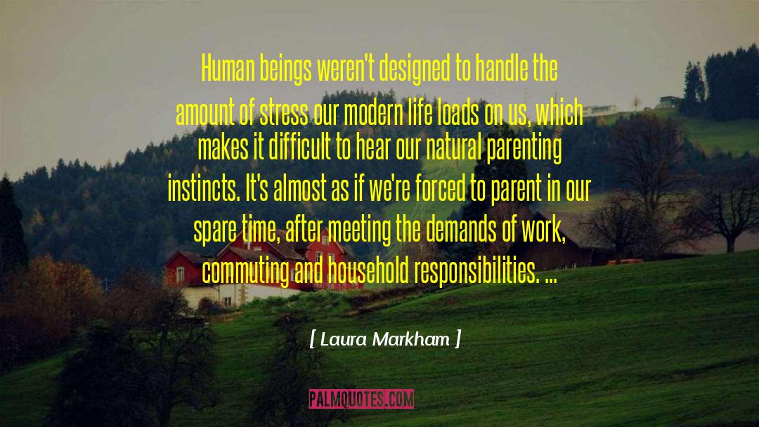 Human And Society quotes by Laura Markham