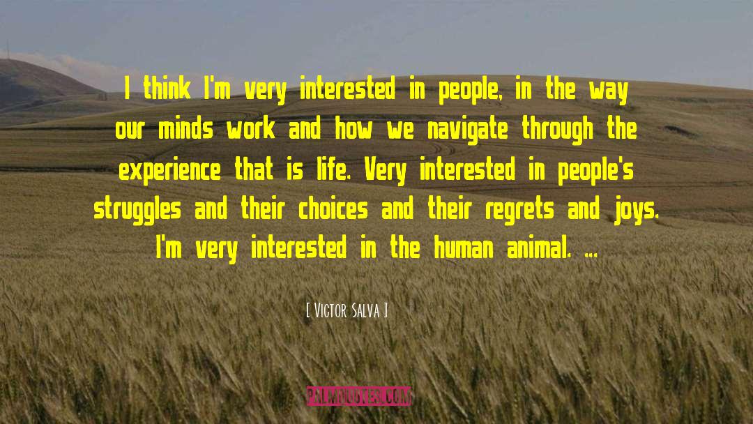 Human Animal quotes by Victor Salva