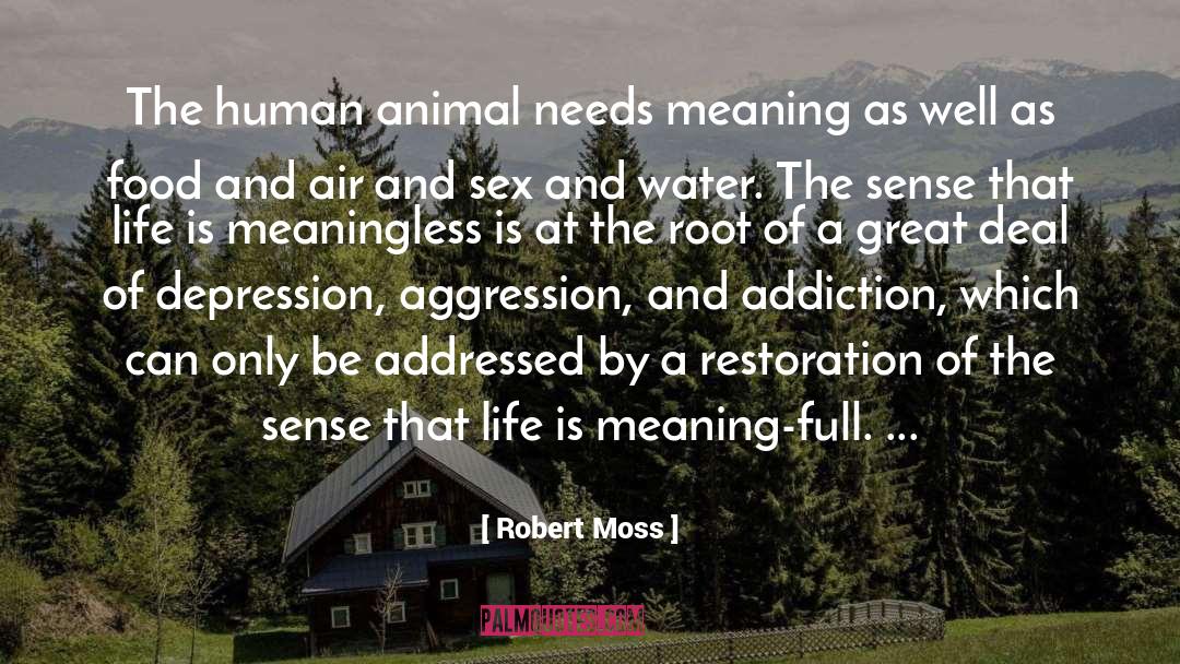 Human Animal quotes by Robert Moss