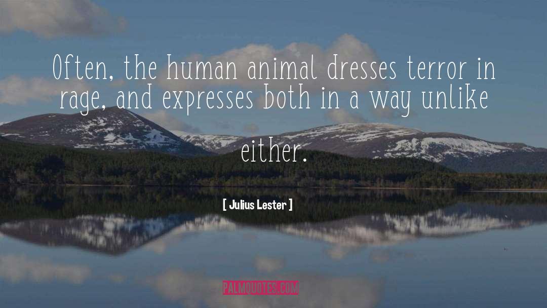 Human Animal quotes by Julius Lester