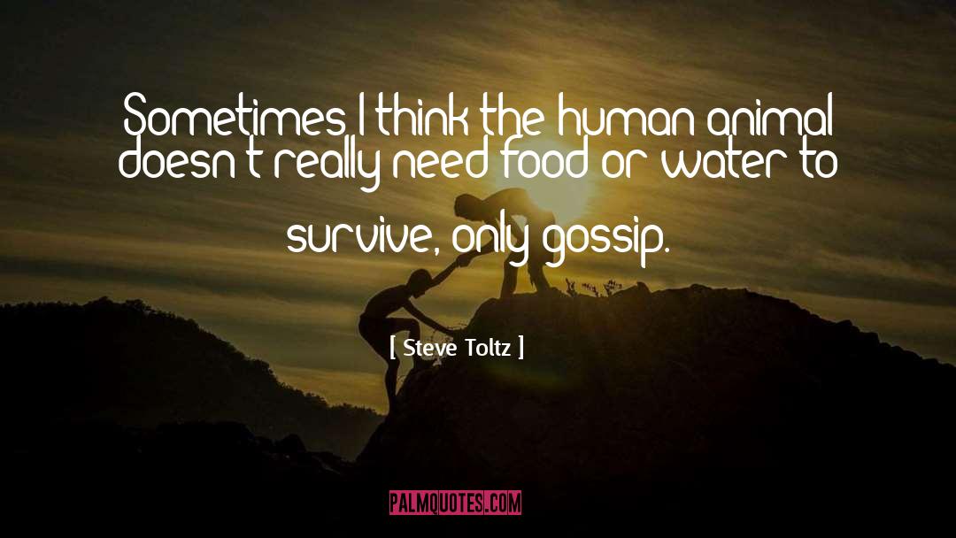 Human Animal Relationships quotes by Steve Toltz