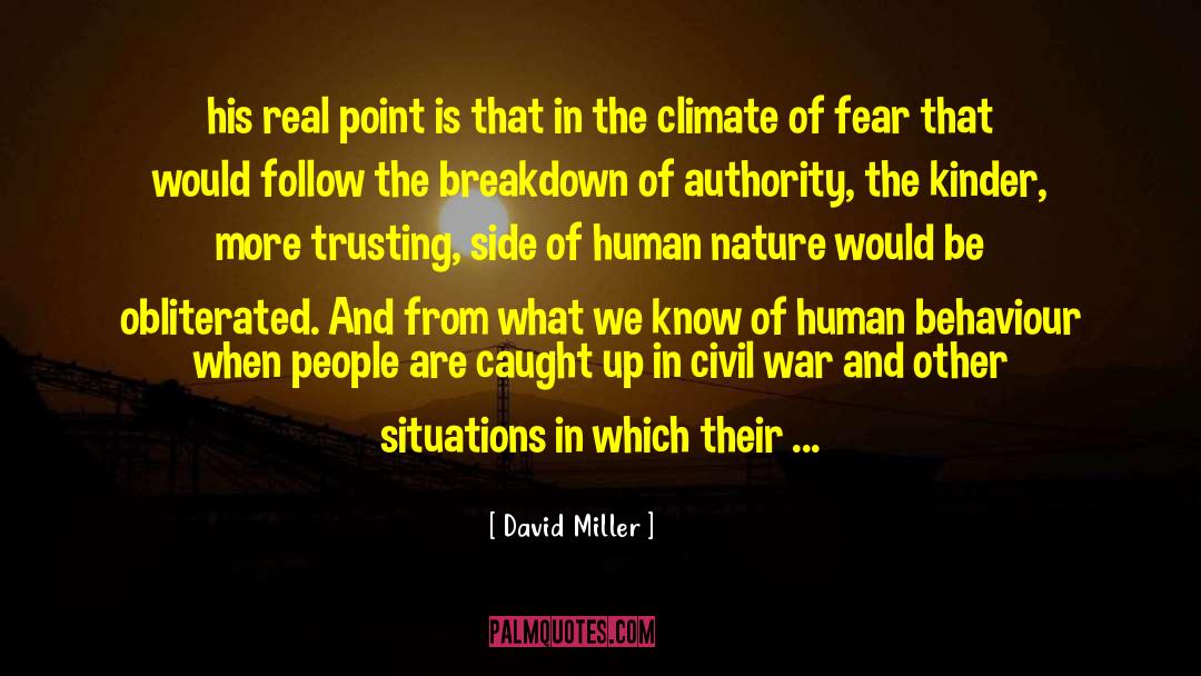 Human Behaviour quotes by David Miller