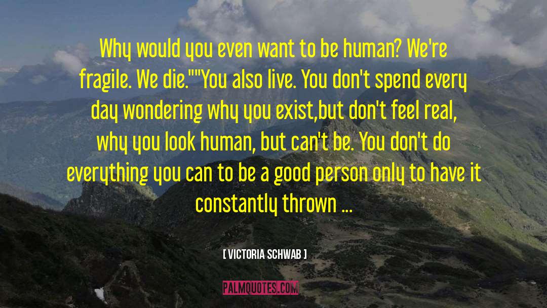 Human Behaviour quotes by Victoria Schwab