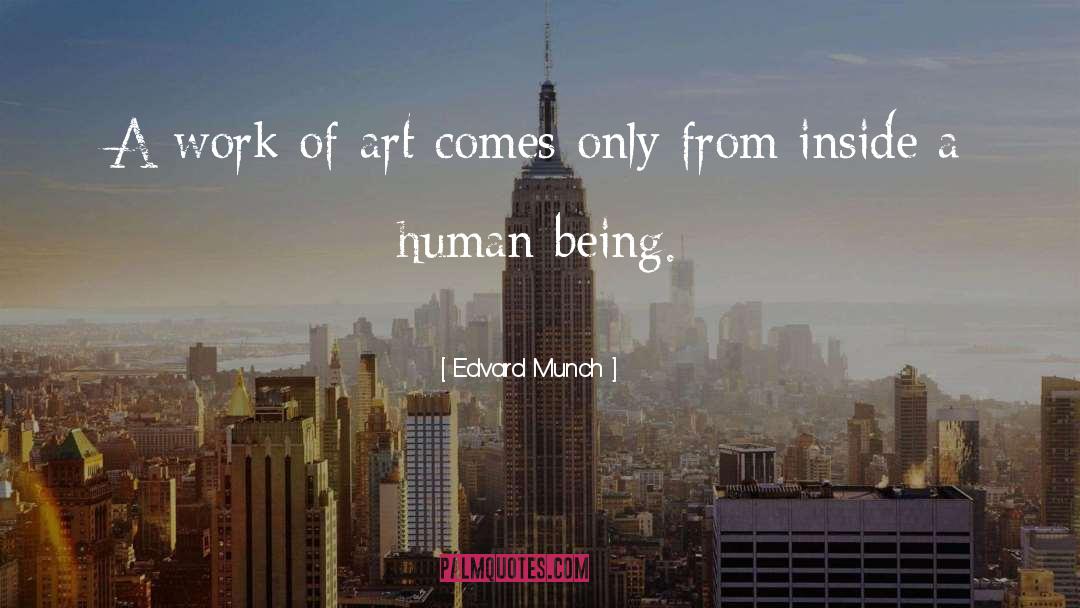 Human Behaviour quotes by Edvard Munch