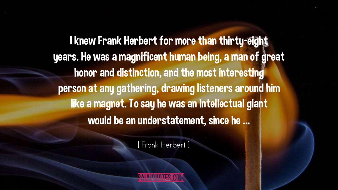 Human Being quotes by Frank Herbert