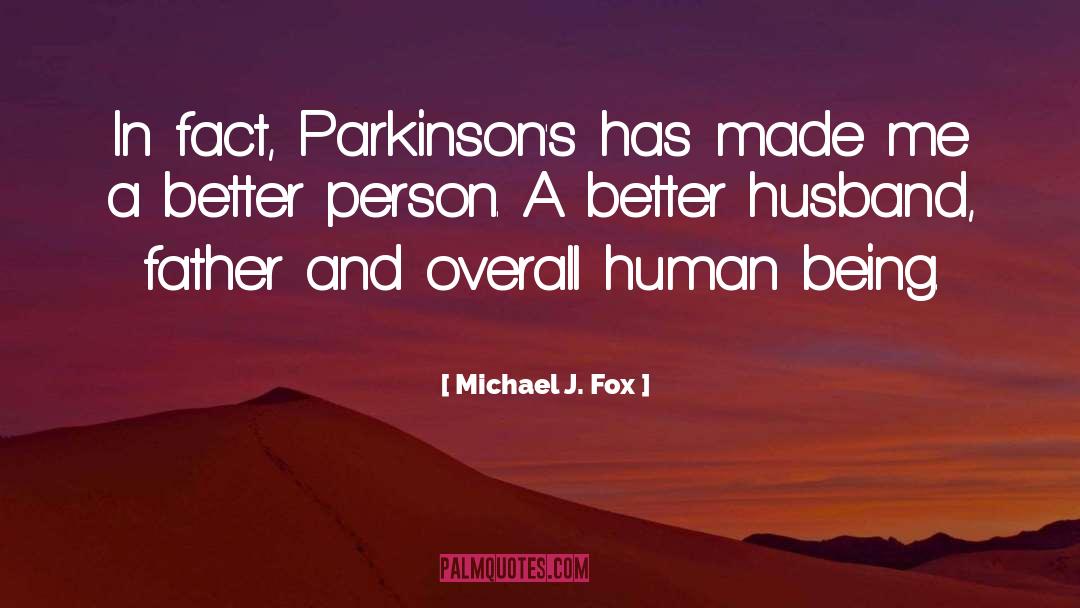 Human Beings quotes by Michael J. Fox