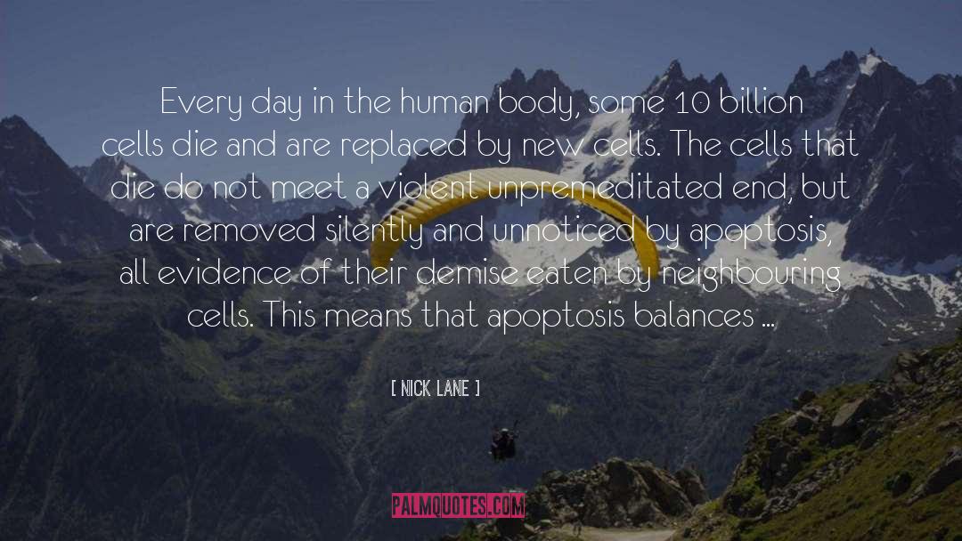 Human Body quotes by Nick Lane