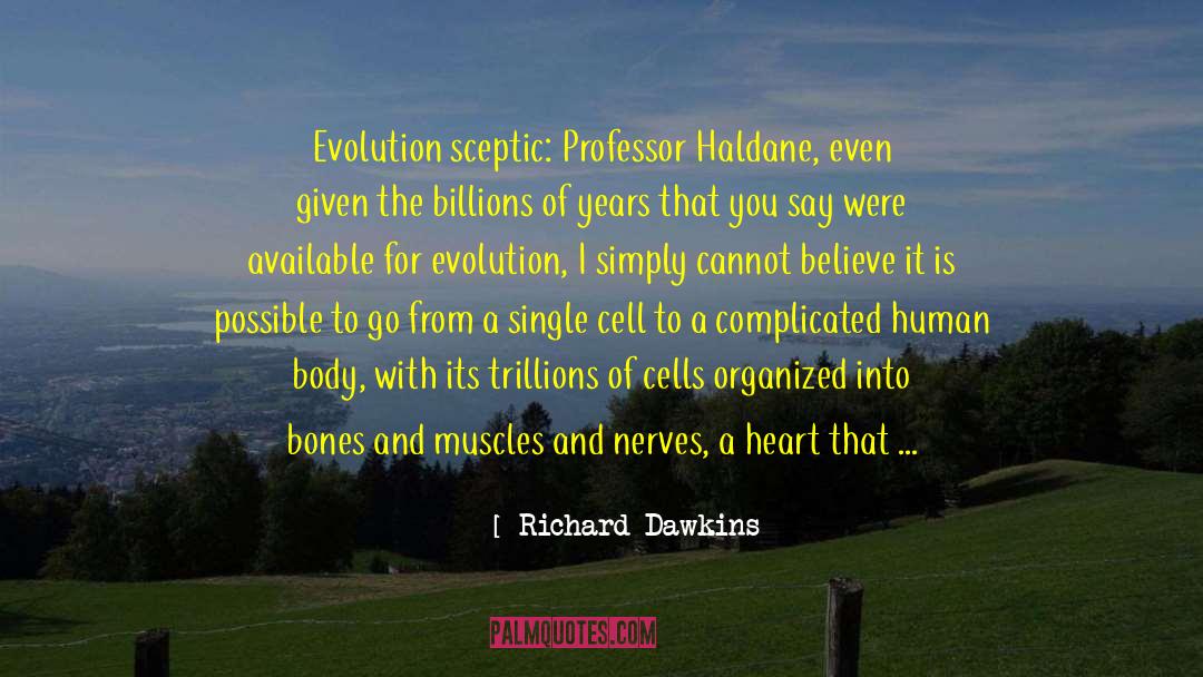 Human Body quotes by Richard Dawkins