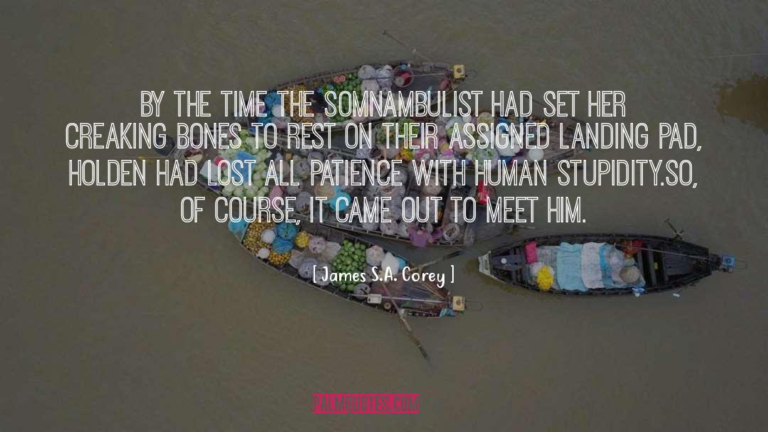 Human Bondage quotes by James S.A. Corey