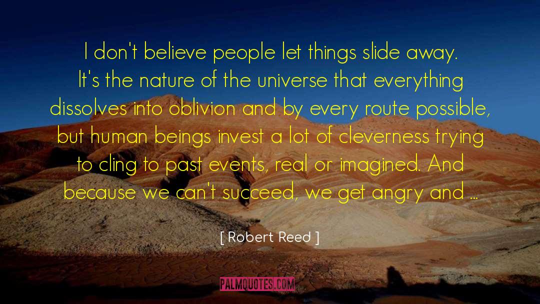 Human Bondage quotes by Robert Reed