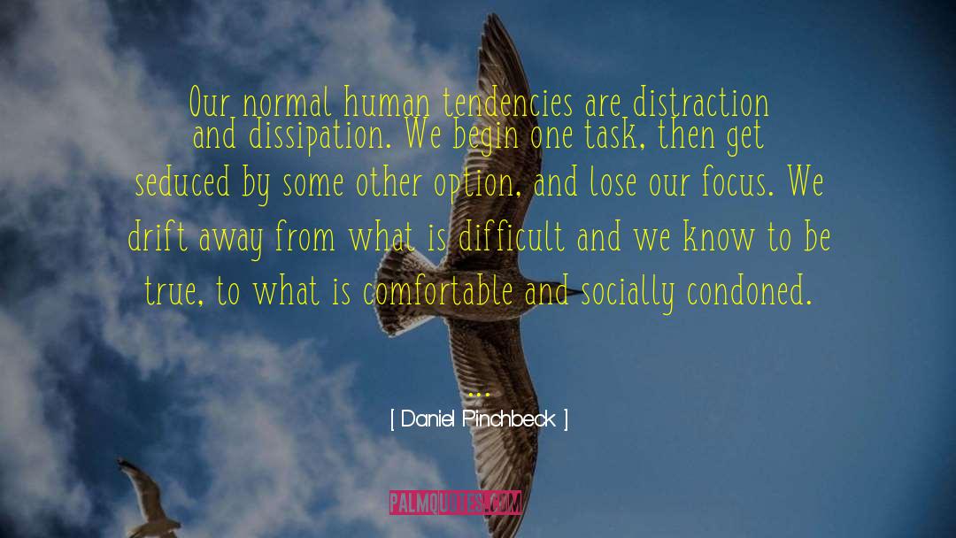 Human Bonding quotes by Daniel Pinchbeck