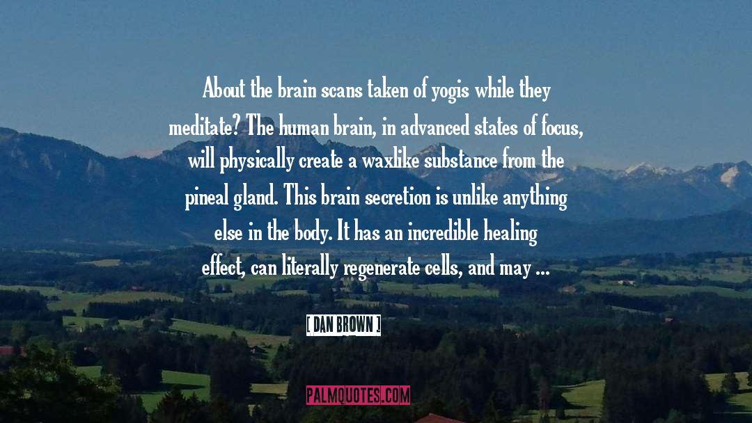 Human Brain quotes by Dan Brown