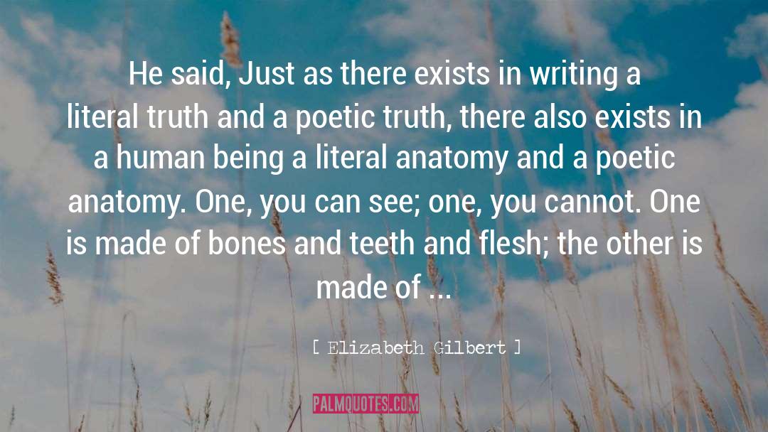 Human Cadaver quotes by Elizabeth Gilbert