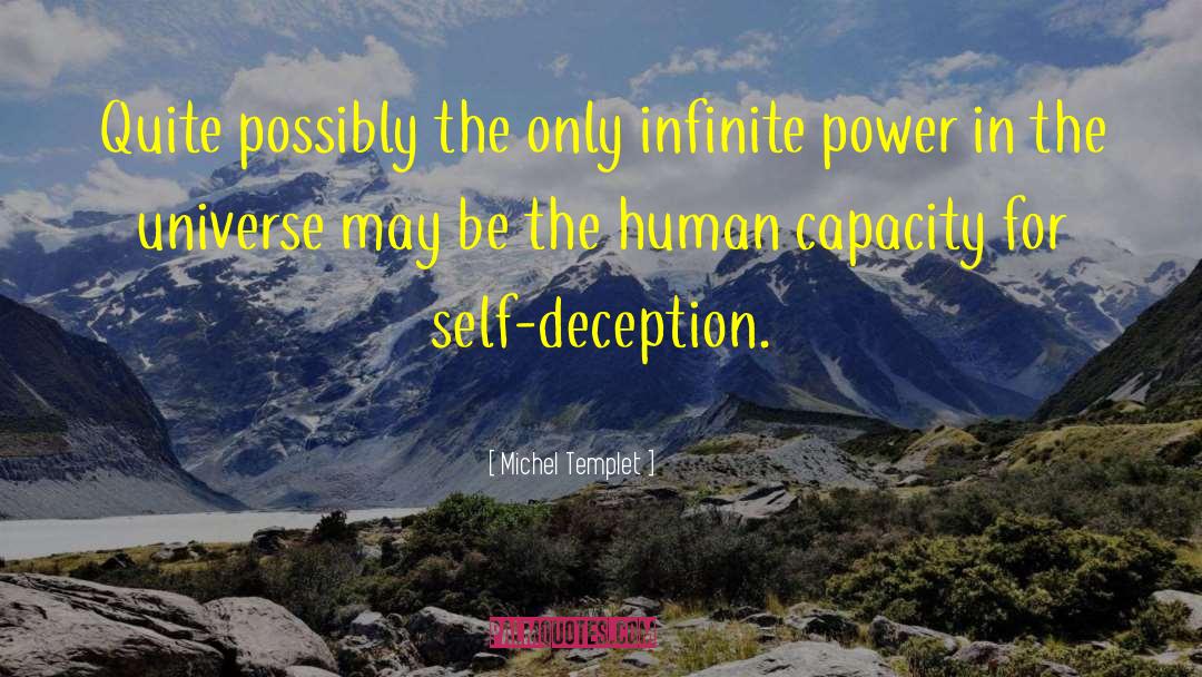 Human Capacity quotes by Michel Templet