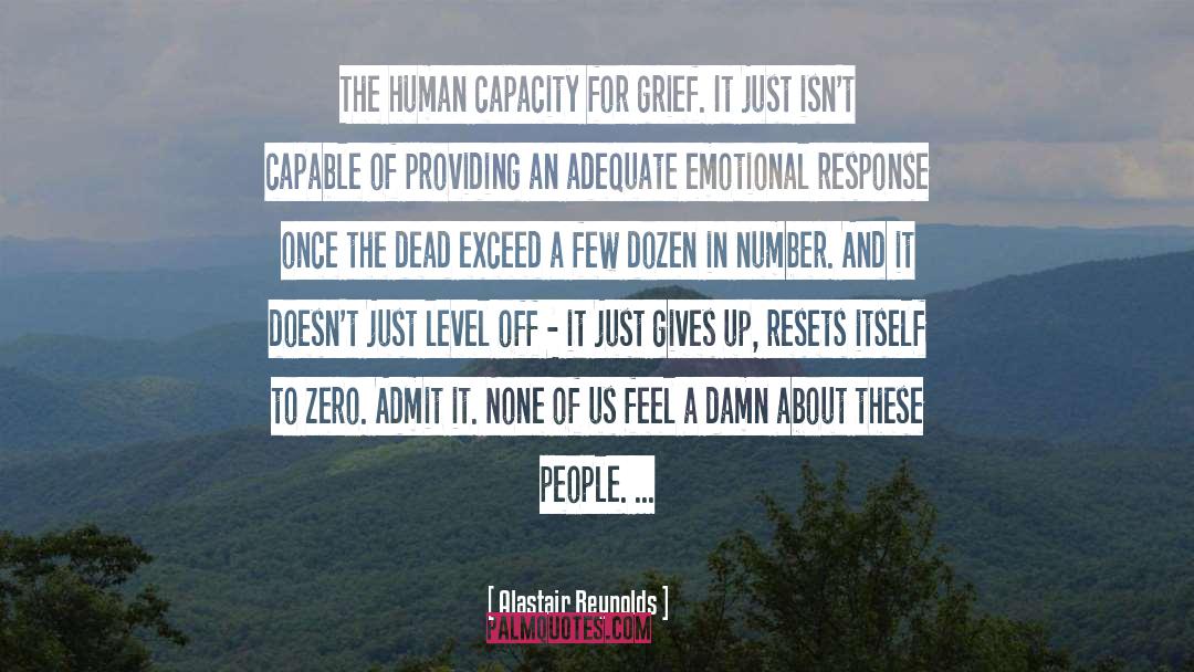 Human Capacity quotes by Alastair Reynolds