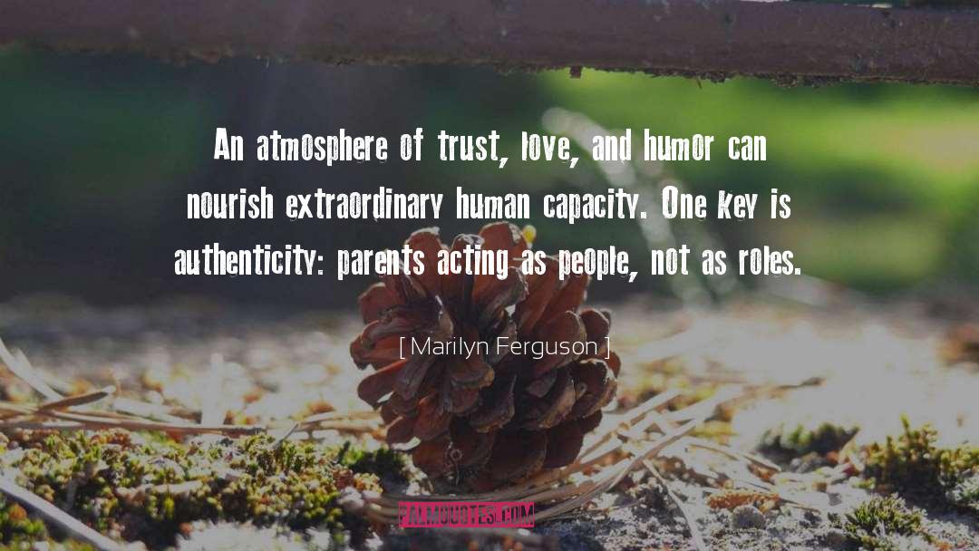 Human Capacity quotes by Marilyn Ferguson