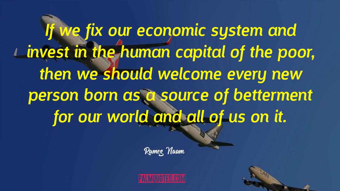 Human Capital quotes by Ramez Naam