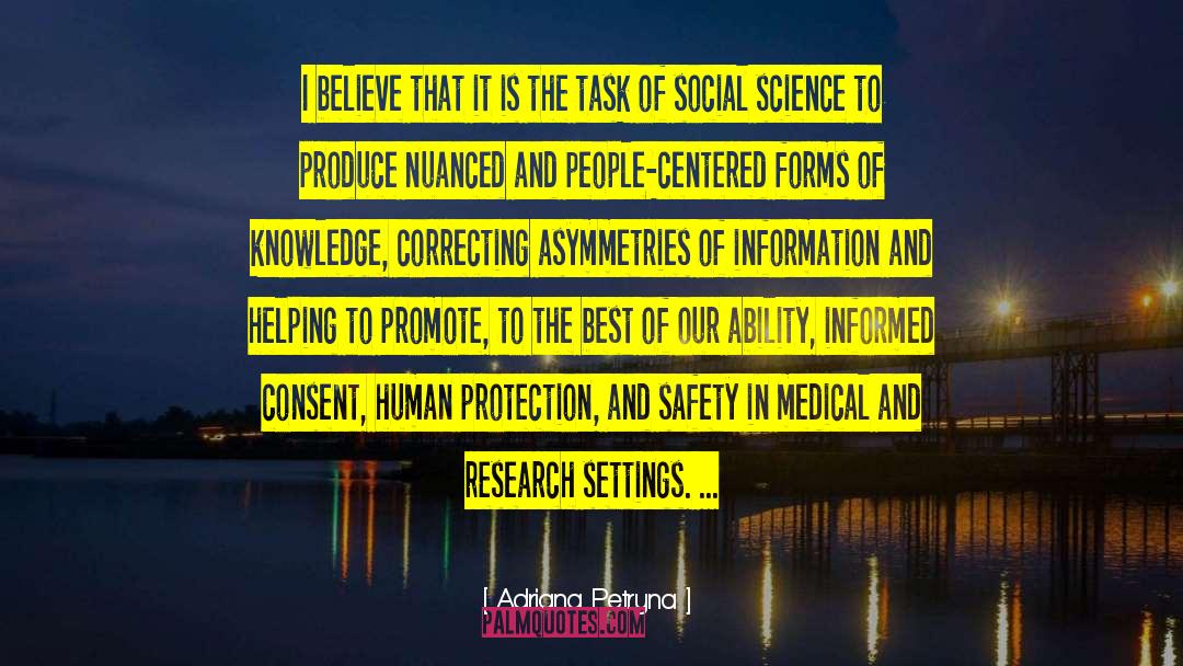Human Centered Society quotes by Adriana Petryna