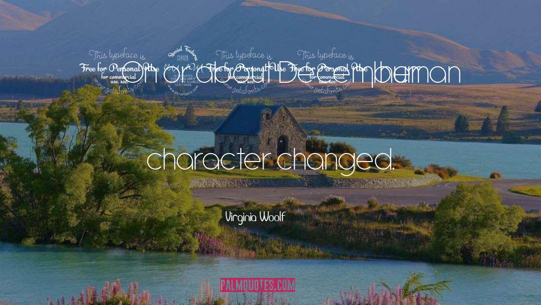 Human Character quotes by Virginia Woolf